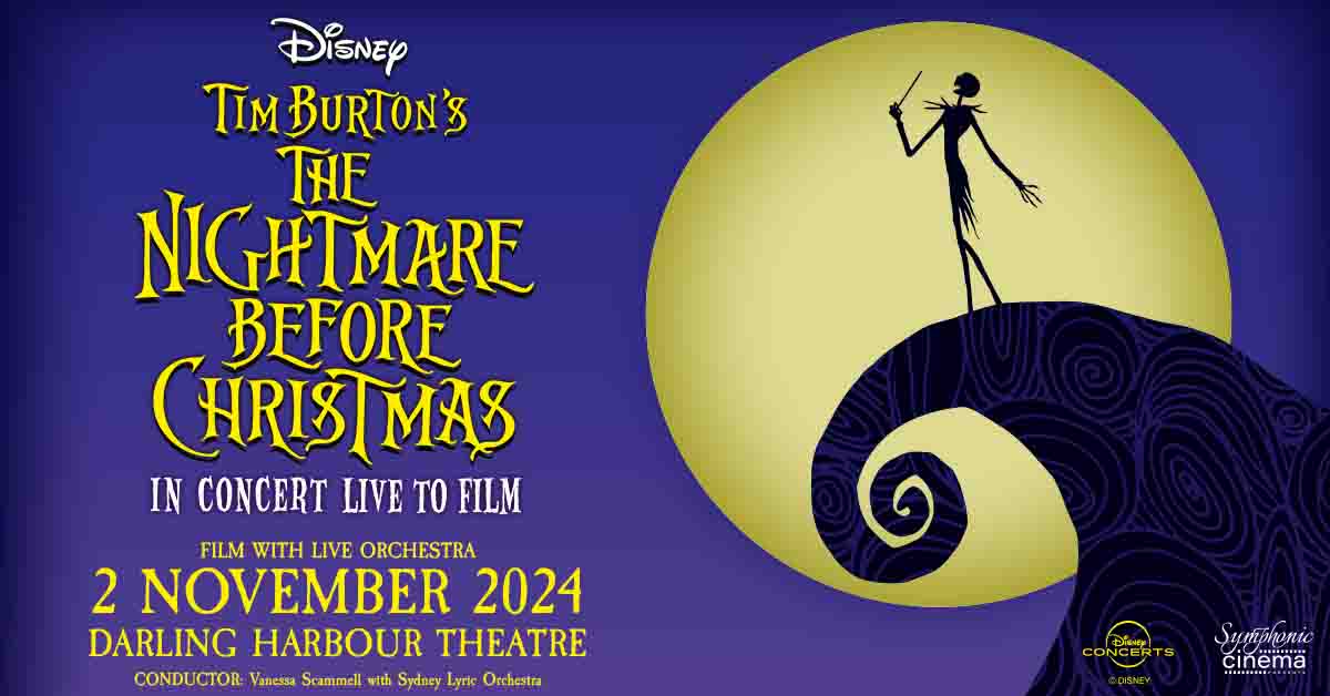 The Nightmare Before Christmas in Concert is coming to Darling Harbour Theatre, ICC Sydney on 2 November 2024.