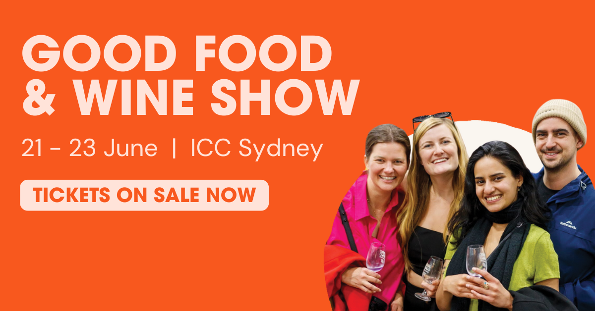 Good Food & Wine Show is coming to ICC Sydney on 21 to 23 June.
